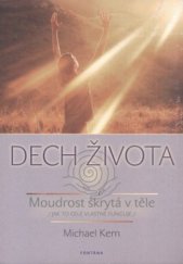 kniha Dech života kraniosakrální terapie : moudrost skrytá v těle, Fontána 2011