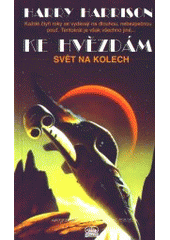 kniha Ke hvězdám. [Díl 2], - Svět na kolech, Classic And 1997