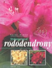 kniha Stálezelené rododendrony, Knihy 555 2005