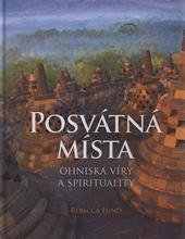 kniha Posvátná místa ohniska víry a spirituality, Reader’s Digest 2010