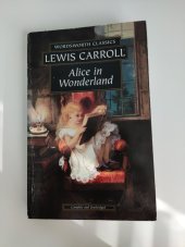 kniha Alice in Wonderland, Wordsworth 1995