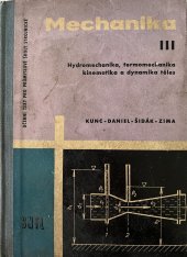 kniha Mechanika III. Dynamika telesa - Kinematika, Slovenské vydavateľstvo technickej literatúry 1956