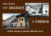 kniha Od asanace k UNESCO, Akcent 2013