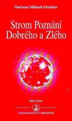 kniha Strom poznání Dobrého a Zlého, Prosveta 2001