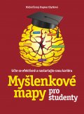 kniha Myšlenkové mapy pro studenty Učte se efektivně a nastartujte svou kariéru, BizBooks 2014