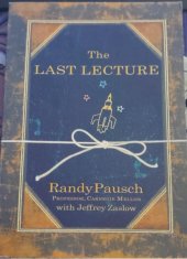 kniha The Last Lecture, Hachette 2008