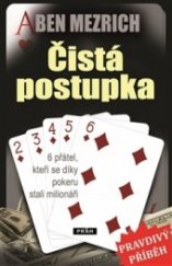 kniha Čistá postupka 6 přátel, kteří se díky pokeru stali milionáři, Práh 2014