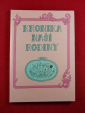 kniha Kronika naší rodiny, Fajma 1992