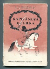 kniha Kapitánova dcerka, St. nakl. dětské kn. 1950