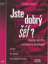 kniha Jste dobrý šéf? zlepšete své řídící schopnosti a dovednosti! : test, návody, modelové situace, CPress 1999