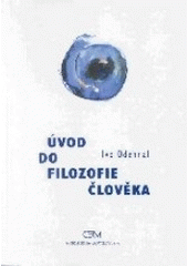 kniha Úvod do filozofie člověka, Cerm 2002