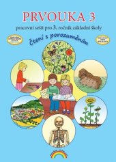 kniha Prvouka 3 Pracovní sešit pro 3. ročník základní školy Čtení s porozuměním, Nakladatelství Nová škola Brno 2025