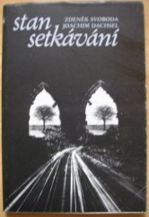 kniha Stan setkávání verše, modlitby, meditace, Evangelické nakladatelství 1990