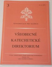 kniha Všeobecné katechetické direktorium Kongregace pro klérus, Česká biskupská konference 1994