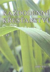 kniha Každodenní křesťanství, Josef Tůma 2001