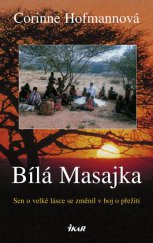 kniha Bílá Masajka, Euromedia 2015