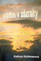 kniha Věřím v zázraky, Křesťanský život 1997