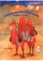 kniha Vánoce starého velblouda a další povídky, Karmelitánské nakladatelství 2006