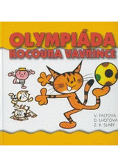 kniha Olympiáda kocoura Vavřince, BB/art 2003