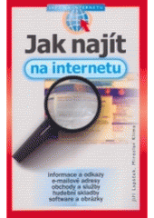 kniha Jak najít na Internetu, CPress 2002