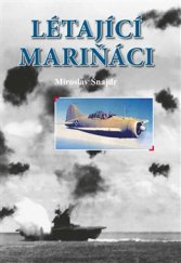 kniha Létající mariňáci, Akcent 2015