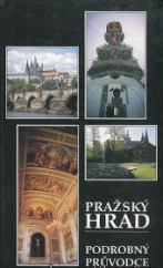 kniha Pražský hrad Podrobný průvodce, Pražské nakladatelství Jiřího Poláčka 1994