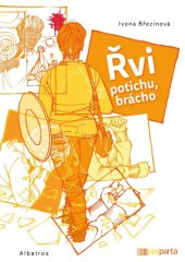kniha Řvi potichu, brácho, Albatros 2021
