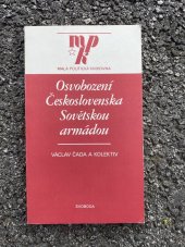 kniha Osvobození Československa Sovětskou armádou, Svoboda 1984