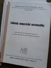 kniha Základy numerické matematiky určeno pro stud. fak. stavební, ČVUT 1982