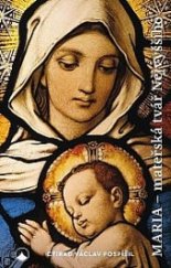 kniha Maria - mateřská tvář Nejvyššího, Karmelitánské nakladatelství 2018