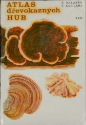 kniha Atlas dřevokazných hub, SZN 1970