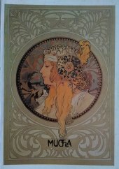 kniha Alfons Mucha - soubor užité grafiky katalog výstavy, (listopad 1979 - březen 1980) Středočeské muzeum Roztoky u Prahy, Středočeské muzeum 1980