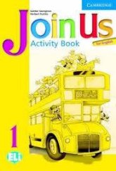 kniha Join Us for English 1 Activity Book, Cambridge English University Press 2006