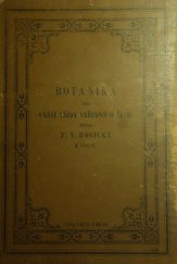 kniha Botanika pro vyšší třídy středních škol, Nákladem F. Tempského 1884