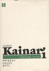 kniha Vybrané spisy 1. - Příběhy, osudy a mýty - verše, Československý spisovatel 1987