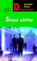 kniha Slepá ulička, MOBA 2011