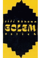 kniha Golem, Kalich 1997