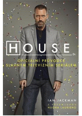 kniha House, Dr. oficiální průvodce slavným televizním seriálem, Argo 2010