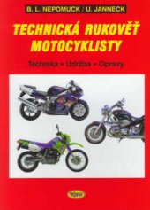 kniha Technická rukověť motocyklisty [technika, údržba, opravy], Kopp 2004