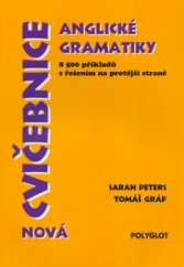 kniha Nová cvičebnice anglické gramatiky 8500 příkladů s řešením na protější straně, Polyglot 1998