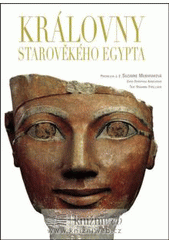 kniha Královny starověkého Egypta, Slovart 2008