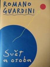 kniha Svět a osoba, Trinitas 2005