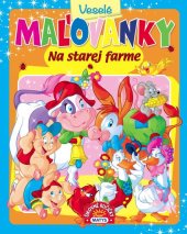 kniha Veselé maľovanky Na starej farme, Matys 2019