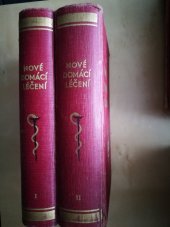 kniha Nové domácí léčení I. a II., J.N. Jindra 1930