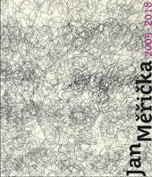 kniha Jan Měřička 2005-2018, KANT 2018