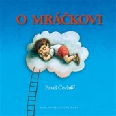 kniha O mráčkovi, Petrkov 2016