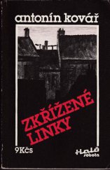 kniha Zkřížené linky Kriminální příběhy Magazínu Haló sobota, Rudé Právo 1988