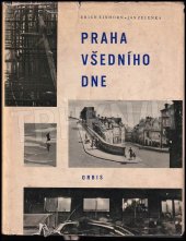 kniha Praha všedního dne [fot. publ.], Orbis 1959