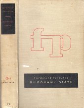 kniha Budování státu [Díl] 2, - Rok 1919 - československá politika v letech popřevratových., Fr. Borový 1934