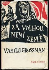 kniha Za Volhou není země, Naše vojsko 1961